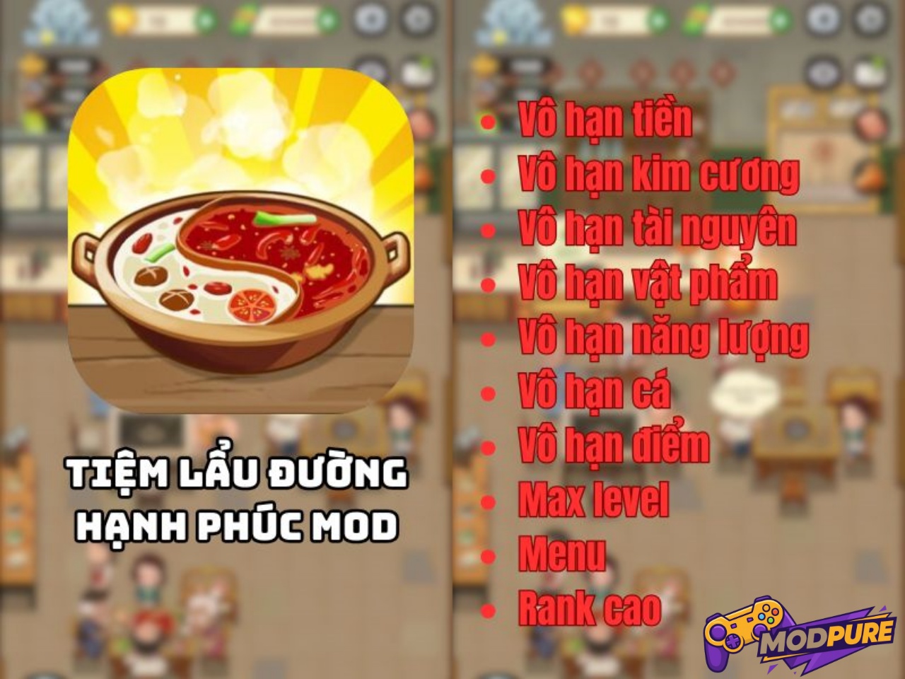 Ở Phiên Bản Tiệm Lẩu Đường Hạnh Phúc MODLMH.com Có Tính Năng Gì Mới