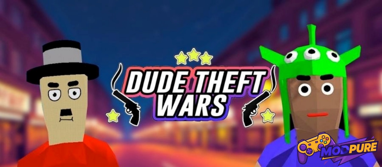 Tìm Hiểu Trò Chơi Dude Theft Wars Theartpics Mod Apk
