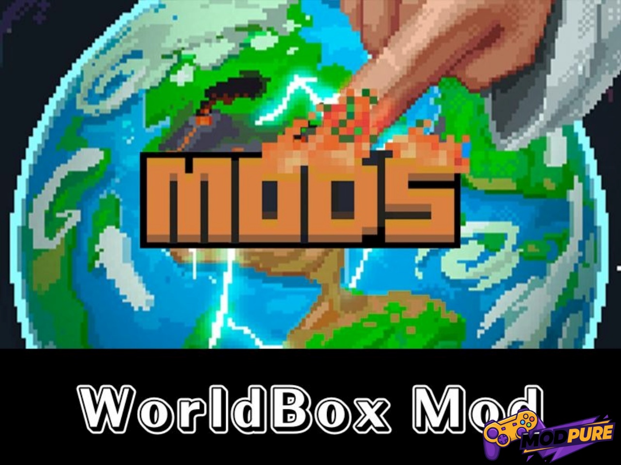 Điểm Nhấn Khiến Phiên Bản Worldbox Mod Được Ưa Chuộng